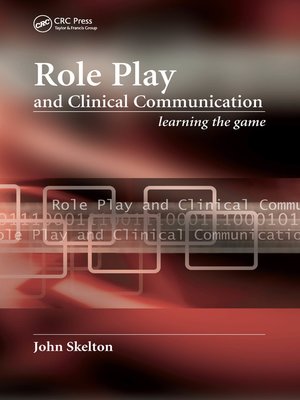 cover image of Role Play and Clinical Communication